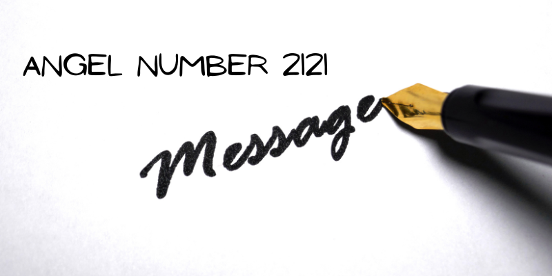 Angel number 2121 Message
