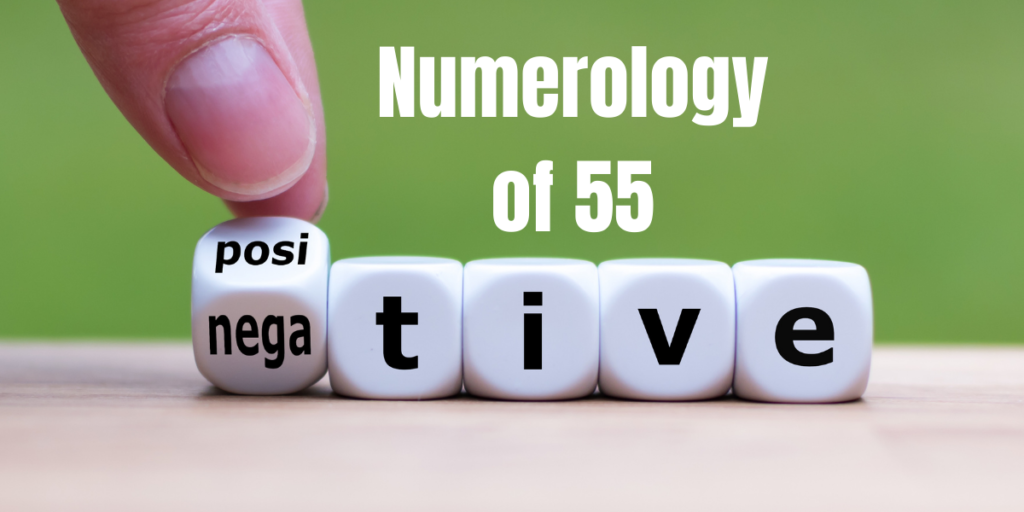 Numerology of Number 55