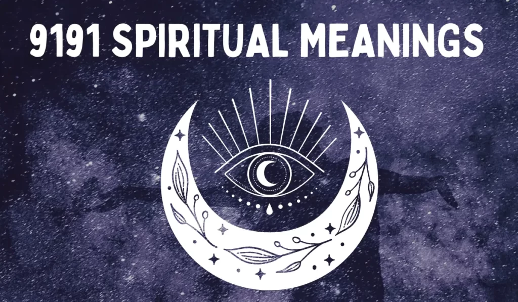 9191 spiritual meanings