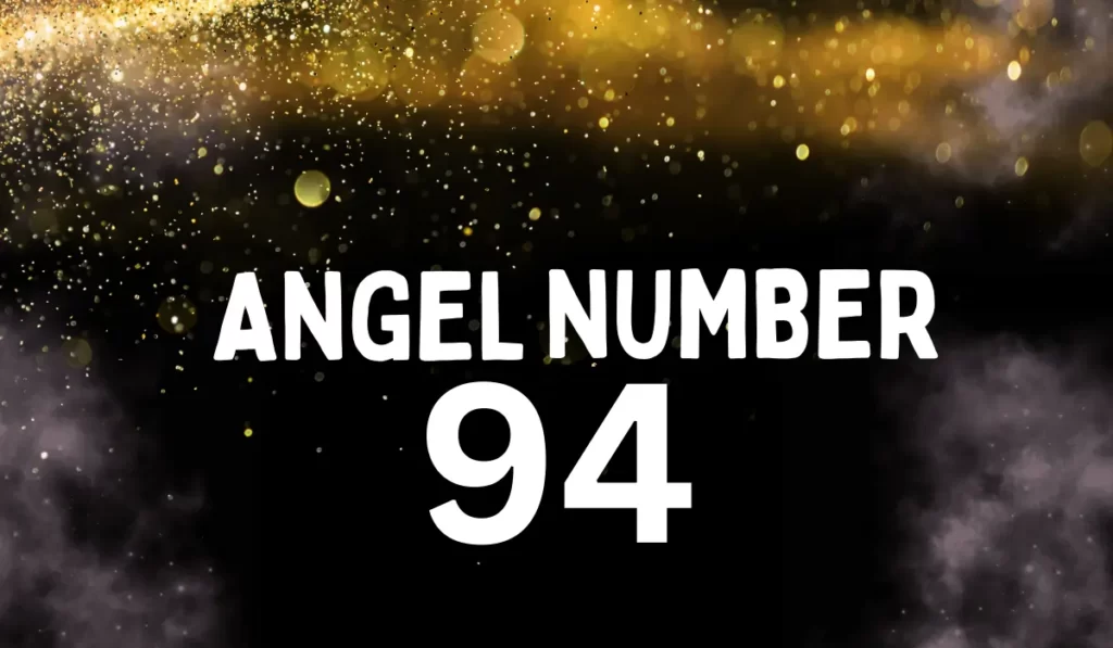 94 angel number