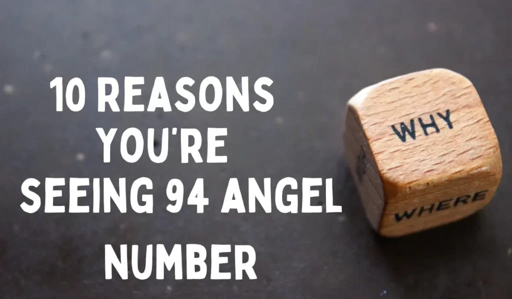 seeing 94 angel number