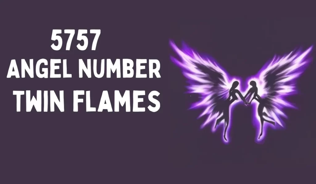 5757 angel number twin flame