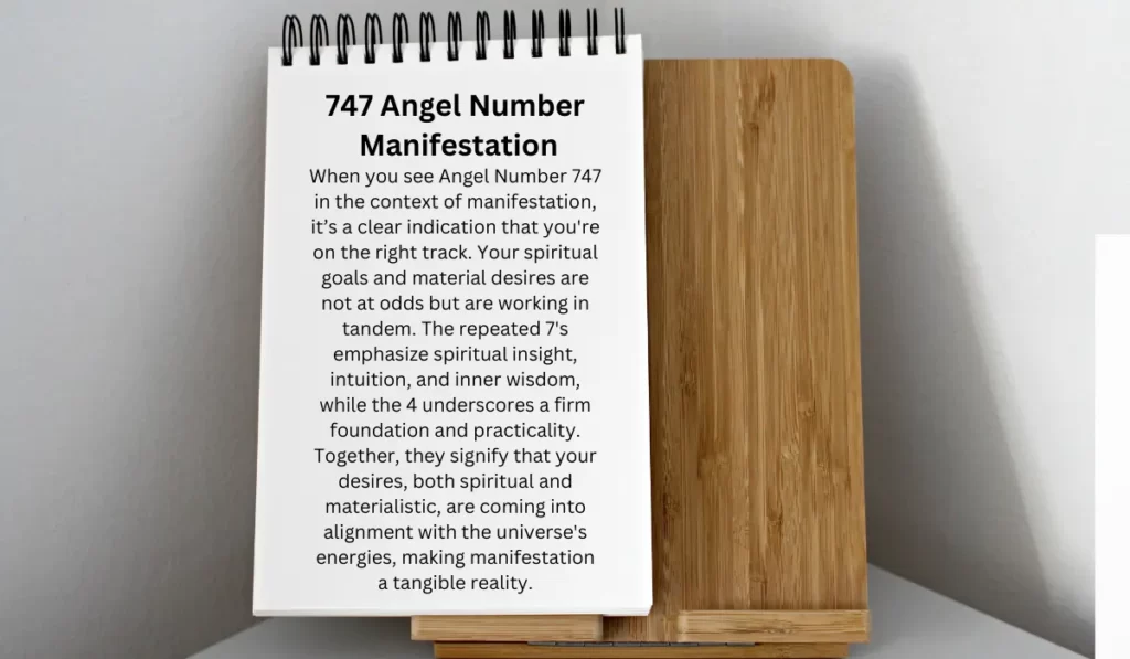 747 angel number manifestation